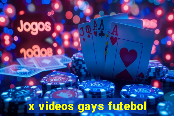 x videos gays futebol